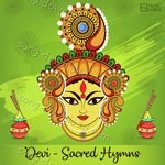 Devi - Sacred Hymns - Reema Nupur Song Download